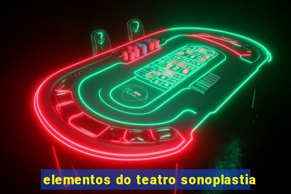 elementos do teatro sonoplastia